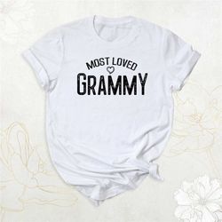 most loved grammy shirt, best grandma ever tshirt, grammy birthday shirt, heart grandma shirt, pregnancy announcement sh