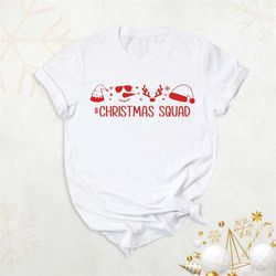 christmas squad shirt, christmas crew shirt, christmas shirt, christmas gift shirt, christmas team shirt, christmas fami