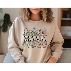 mama floral sweatshirt, mama floral shirt, gift for mama, gift for mom, mothers day gift, mom valentines day gift, mama