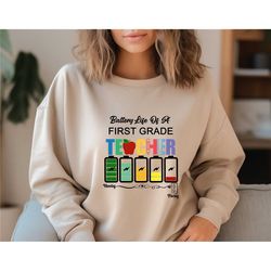 first grade teacher sweatshirt, battery low teacher shirt, 1st grade teacher sweater, gift for teacher, teacher team swe