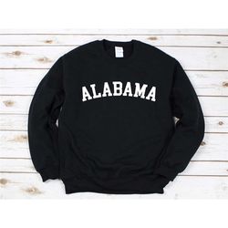 alabama state unisex sweatshirt, cute alabama shirt, alabama state gift, alabama state sweater, alabama lover tee, gift