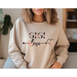 gigi sweatshirt, gigi love shirt, gigi floral t shirt, gift for gigi sweater, new grandma tee, gift for future gigi, gif