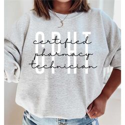 pharmacy crewneck sweatshirt gift for pharmacy tech, cpht pharmacist technologist cute pharmacy technician shirts tshirt