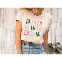 fa la la la la, christmas gift shirt, christmas shirt, holiday shirt, fun christmas shirt, women's holiday shirt,men's h