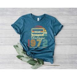 50th birthday shirt,vintage 1972 shirt,50th birthday gift for women,50th birthday gift for men,50th birthday best friend