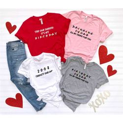 birthday party shirt, 21st birthday gift, the one where i turn twenty one, womens 21st t-shirt, 21st birthday team shirt