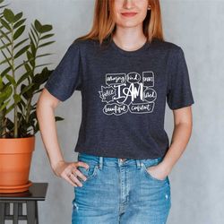 i am amazing shirt, i am beautiful shirt, strong mom shirt, inspirational shirt, confident women tee, i am powerful t-sh