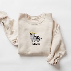 holy cow embroidered sweatshirt, funny cow crewneck, christmas animals sweater, christmas cow shirt, cute cow shirt