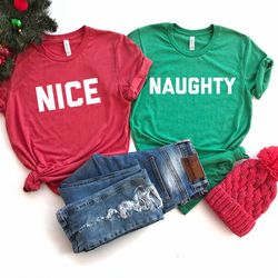 naughty and nice christmas tshirts , funny matching christmas shirts, husband and wife christmas shirts