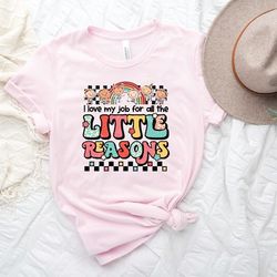 i love my job for all the little reasons shirt, teacher love outfit, teacher gift, science t-shirt, teacher school