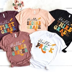 hello grades shirt, back to school shirts, hello kinder garten, hello 1st, 2nd, 3rd, 4th, 5th, pre-k shirts, teacher shi