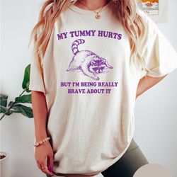 my tummy hurts, raccoon t shirt 2, weird t shirt, meme t shirt