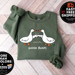 goose bump sweatshirt, silly goose sweatshirt, greetings sweater, christmas couple tee, gift for goose lover, cute goose