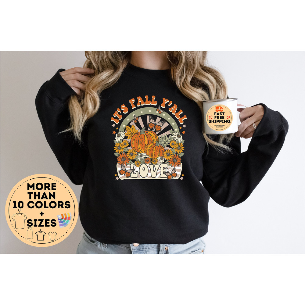Its fall Y'all Sweatshirt, Thanksgiving Sweatshirt, Cute Pumpkins Sweaters, Thanksgiving Outfit, Fall Sweatshirt, Fall Pumpkin Shirt.jpg