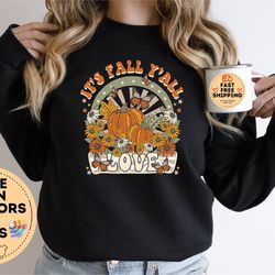 its fall yall sweatshirt, thanksgiving sweatshirt, cute pumpkins sweaters, thanksgiving outfit, fall sweatshirt, fall pu