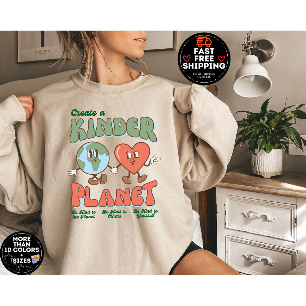 Kinder planet Sweatshirt, Earth Day Kindness Planet Shirt, Earth Day sweater, Unisex Boho Graphic Shirt, Environmental Sweatshirt, earth.jpg