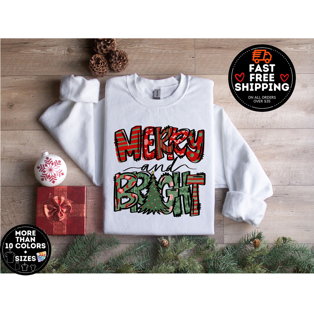 Merry And Bright Sweatshirt, Christmas Sweatshirt, Family Christmas Sweatshirt, Merry Christmas Sweatshirt, Christmas Sweatshirts for Women.jpg