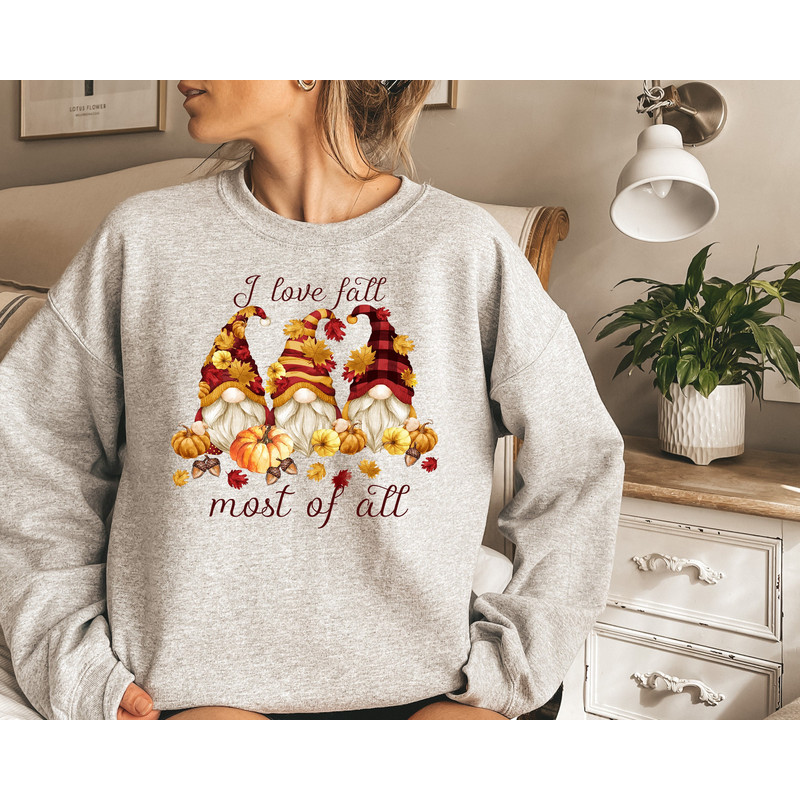 I Love Fall Most Of All Shirt,2022 Cute Fall Sweatshirt,Pumpkin Fall Tee,Thanksgiving Fall Gnomes Shirt,Thanksgiving Dinner,Thanksgiving Tee.jpg