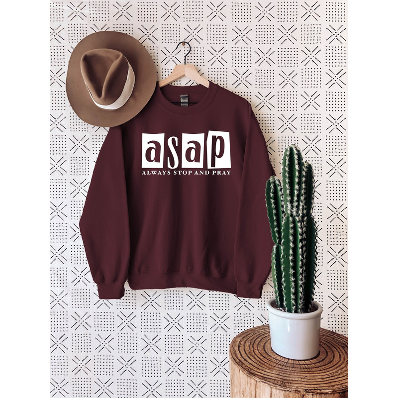 Asap Always Stop And Pray  Christian Shirts  Women shirts  Faith T-shirt  Religious Shirt  Christian Gift  Christian Proverb  Bible.jpg