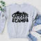 Campers Gonna Camp Sweatshirt,Camping Sweatshirt,Encampment Sweatshirt,Hoodie To Wear At Camp,Hiking Sweater,Gift for Traveler,Truck Camper.jpg