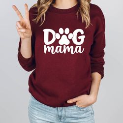 dog mama sweatshirt,dog mama hoodie,dog mom sweatshirt,dog lover sweatshirt,trendy sweatshirt,gift for mom,pet lover tsh