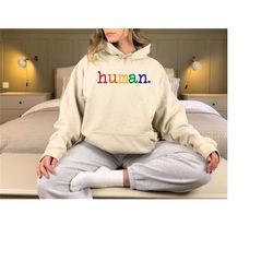 human shirt, pride shirt, lgbtq shirt, equality shirt, lgbtq pride shirt, pride sweatshirt, blm shirt