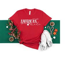 american made shirt, american shirt, america shirt, usa shirt, patriotic shirt, american mom shirt, gift for 4th of july