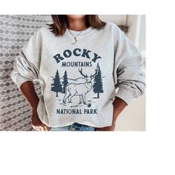 rocky mountains sweatshirt national park crewneck colorado sweatshirt national parks gifts rocky mountain national park