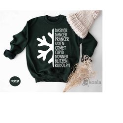 dasher dancer prancer vixen sweatshirt, christmas comet cupid sweatshirt, donner blitzen rudolph sweatshirt, santa's rei