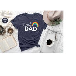 proud dad shirt, class of 2023, graduation shirt, graduate dad shirt, graduate dad shirt, love lgbt shirt, pride shirt,