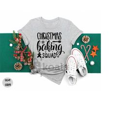 christmas baking squad shirt, christmas baking team, christmas shirt, baking squad shirt, christmas cookies shirt, cowor