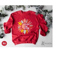 hello 1st grade sweatshirt, school team sweatshirt, grade sweatshirt, teacher sweatshirt, first grade, first grade teach