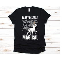 fabry disease warriors are magical shirt, gift for fabry disease fighter, fabry disease, rare inherited disorder, gla, g