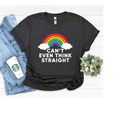 cant even think straight shirt,  pride shirt, pride tee, pride month, lgbtq shirt, anti racism shirt, rainbow shirt, bis