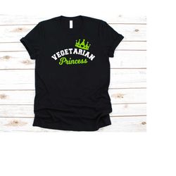vegetarian princess shirt, vegan graphic gift for women, vegetable lovers shirt, vegetables, veganism design, vegetarian