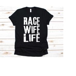 race wife life shirt, gift for drag racer's wife, dirt bike rider wife, car racer wifey shirt, racing flags, racer life,