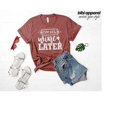 gym now wine later shirt, workout shirt, funny fitness shirt, sarcastic unisex workout shirt.