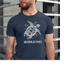 behold dog shirt,funny elden ring shirt,dark souls shirt,video game shirt,gamer shirt,turtle dog shirt,the lands between