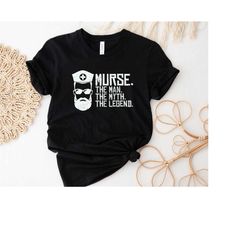 murse the man the myth the legend shirt, male nurse tshirt, nurse men's gift tshirt, male nurse gift tee