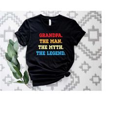 grandpa the man the myth the legend t-shirt, grandpa gift tee, new grandfather shirt, father's day gift