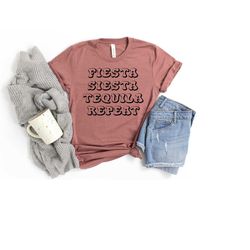 fiesta siesta tequila repeat shirt, cinco de mayo fiesta tee, matching bachelorette party tee, final fiesta squad t-shir