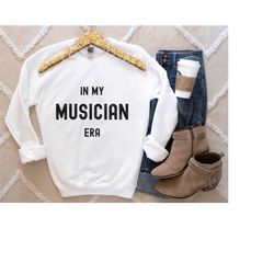 in my musician era sweatshirt, musician era shirt, era shirt, oversized, retro musician tshirt, musician shirt, eras shi