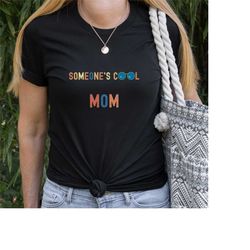 cool mom shirt, cool moms club tshirt, cool mama crewneck, mama club t-shirt, cool moms club t shirt, gift for mom mothe