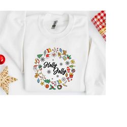 have a holly jolly christmas sweater, holly jolly sweatshirt, holly jolly christmas, christmas sweater, christmas sweats