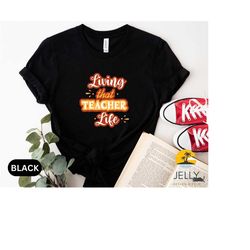 living that  teacher life shirts, teacher shirt | kindergarten teacher shirt | teacher gift | it's me hi i'm the teacher