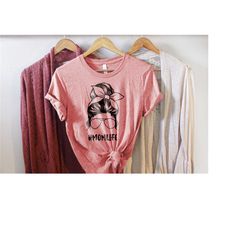 messy bun hair shirt, mom life hashtag shirt, headband mom life shirt, mother gift, messy bun line shirt, thin line tee