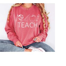 comfort colors teach sweatshirt, teacher gifts, minimalist teacher shirt, teacher crewneck sweatshirt, gift for teacher,