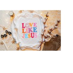 love like jesus trendy sweatshirt, retro preppy smile oversized hoodie, trendy crewneck y2k aesthetic sweatshirt, vsco g