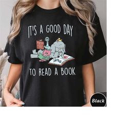 its a good day to read shirt, piggie elephant pigeons school teams, books sweatshirt, book lover, literary bookish readi