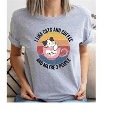 i like cats and coffee shirt, coffee lover shirt, funny cat shirt, cat mom gift, cat lover shirt, retro coffee shirt, vi